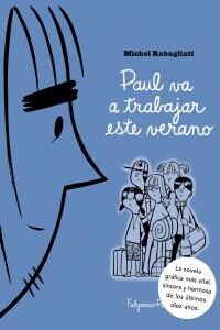 PAUL VA A TRABAJAR ESTE VERANO (Other Book Format)