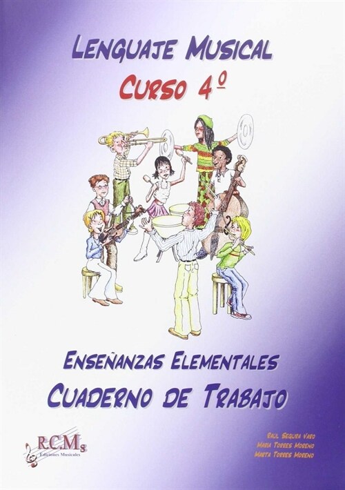 CUADERNO LENGUAJE MUSICAL 4 ENSENANZAS ELEMENTALES (Book)