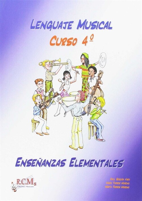 LENGUAJE MUSICAL 4 ENSENANZAS ELEMENTALES (Book)