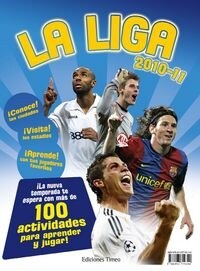 LIGA 2010-11,LA (ACTIVIDADES PARA APRENDER Y JUGAR) (Book)