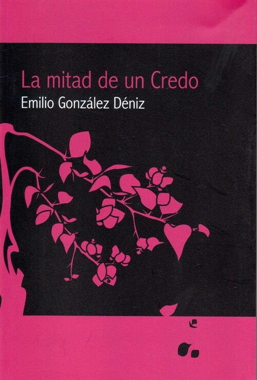 MITAD DE UN CREDO,LA (Book)