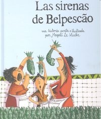 SIRENAS DE BELPESCAO,LAS (Other Book Format)