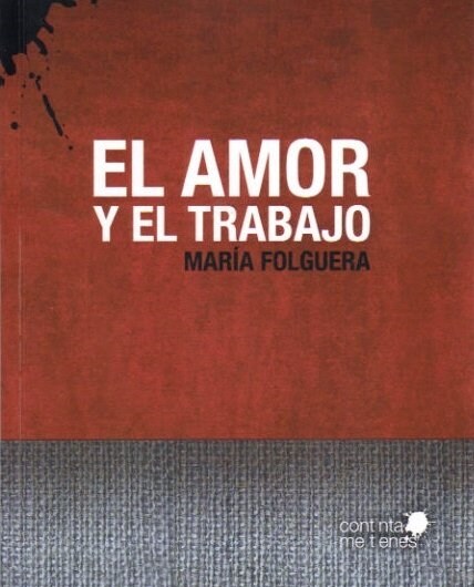 AMOR Y EL TRABAJO,EL (Book)