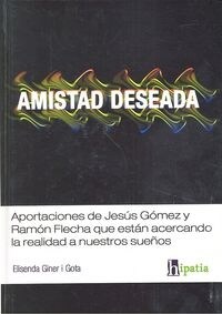 AMISTAD DESEADA (Paperback)