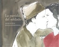 PARTIDA DEL SOLDADO,LA (Hardcover)