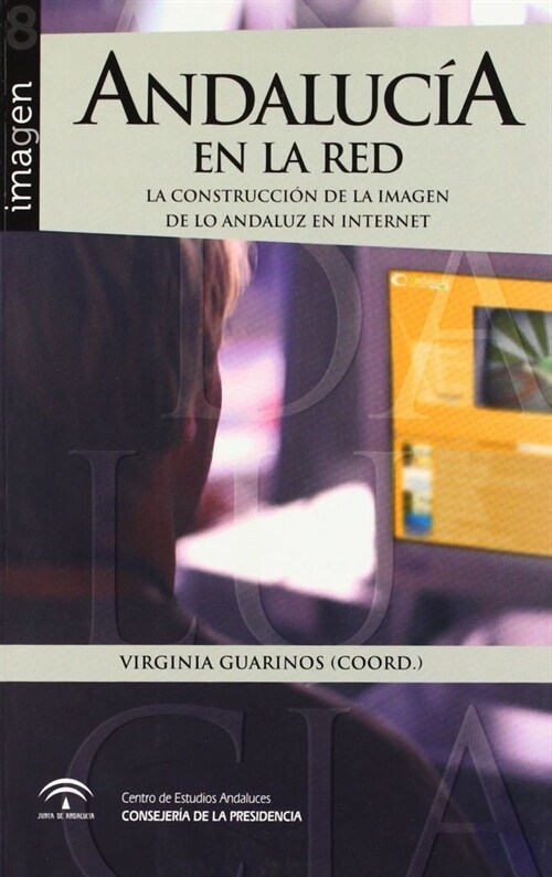 ANDALUCIA EN LA RED (Paperback)