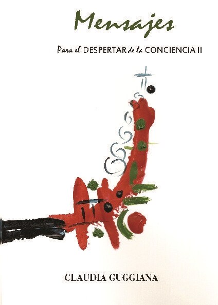 MENSAJES PARA EL DESPERTAR DE LA CONCIENCIA II (Paperback)