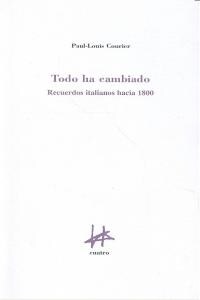 TODO HA CAMBIADO RECUERDOS ITALIANOS HACIA 1800 (Book)