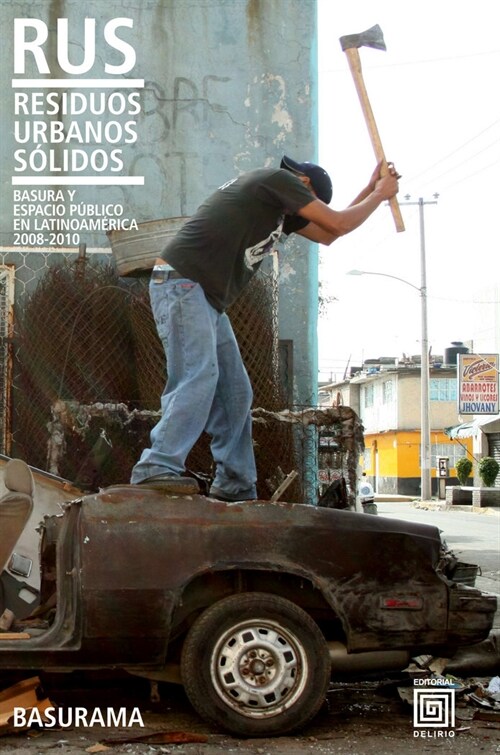 RUS (RESIDUOS URBANOS SOLIDOS) (Paperback)