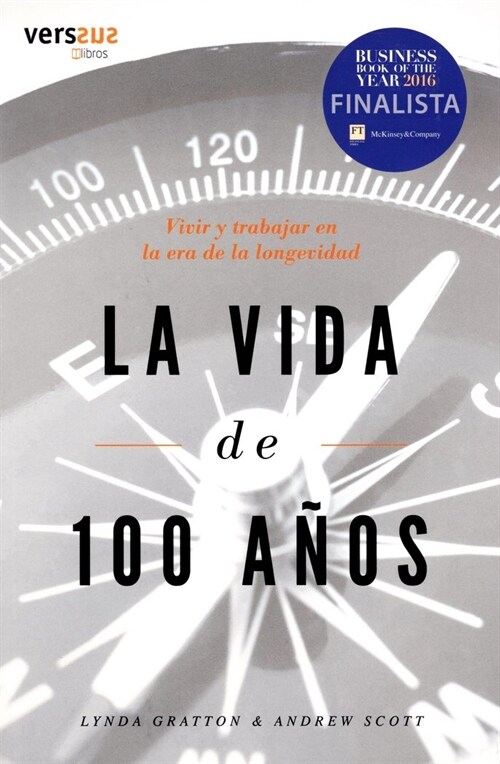 VIDA DE 100 ANOS,LA (Paperback)