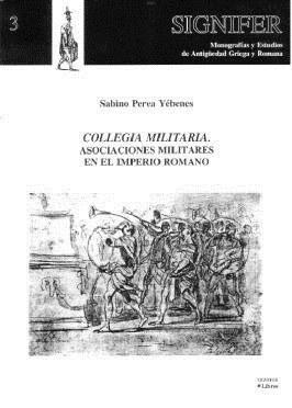 COLLEGIA MILITARIA (Book)