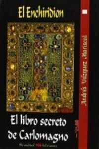 ENCHIRIDION EL LIBRO SECRETO DE CARLOMAGNO (Paperback)