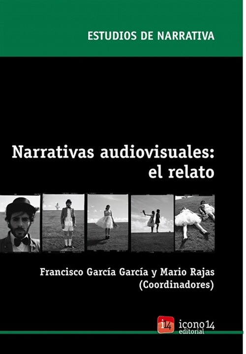 NARRATIVAS AUDIOVISUALES (Book)