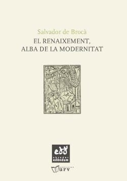 RENAIXEMENT, ALBA DE LA MODERNITAT,EL (Book)