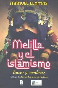 MELILLA Y EL ISLAMISMO (Book)