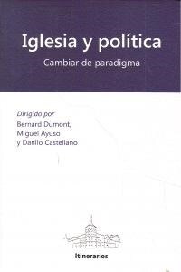 IGLESIA Y POLITICA (Book)