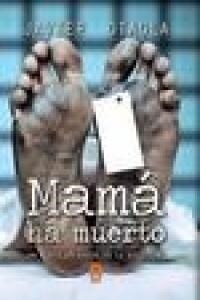 MAMA HA MUERTO (Book)