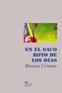 EN EL SACO ROTO DE LOS DIAS (Paperback)