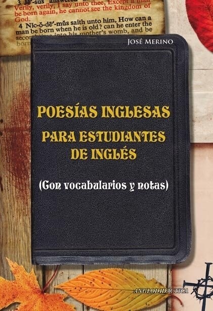 POESIAS INGLESAS PARA ESTUDIANTES DE INGLES CON VOCABULARIO (Paperback)