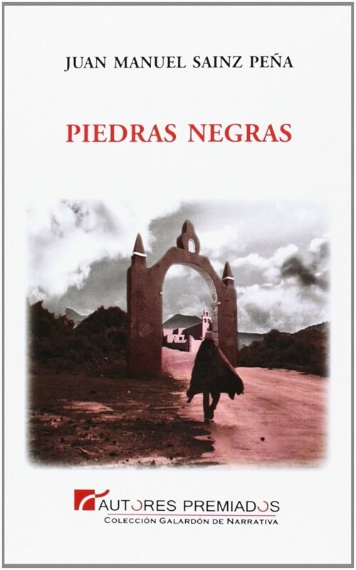 PIEDRAS NEGRAS (Book)