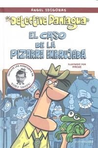 CASO DE PIZARRA EMBRUJADA,EL DETECTIVE PANIAGUA (Book)