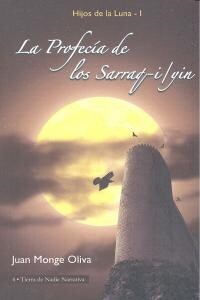 PROFECIA DE LOS SARRAQ-I-YIN (Book)