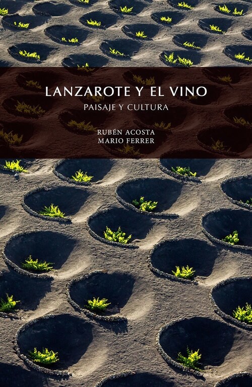 LANZAROTE UND DER WEIN, LANDSCHAFT UND (Paperback)