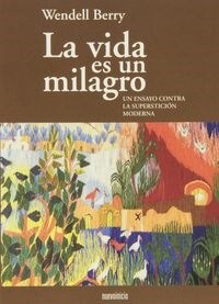 VIDA ES UN MILAGRO,LA (Paperback)