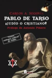 PABLO DE TARSO JUDIO O CRISTIANO (Book)