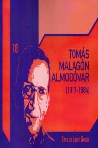 TOMAS MALAGON ALMODOVAR 1917 1984 (Paperback)