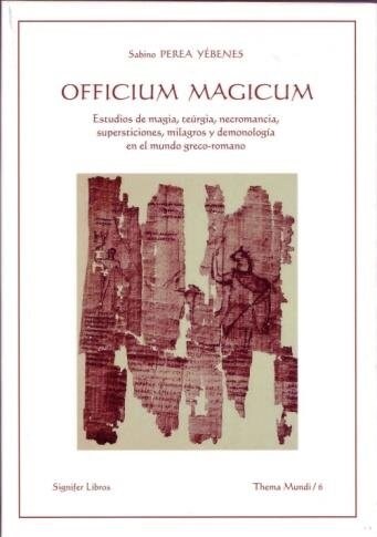 OFFICIUM MAGICUM (Book)