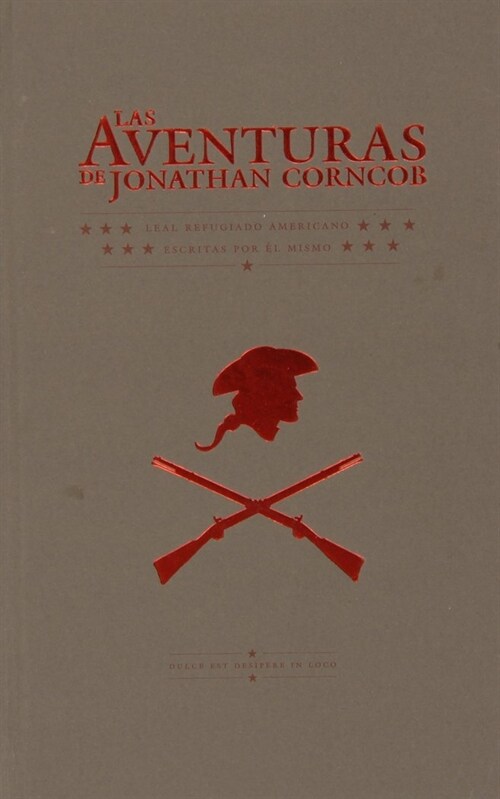 AVENTURAS DE JONATHAN CORNCOB,LAS (Hardcover)