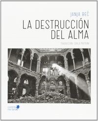 LA DESTURCCION DEL ALMA PANORAMA (Book)