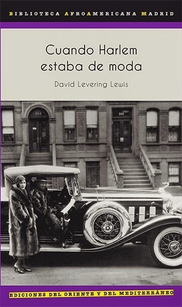 CUANDO HARLEM ESTABA DE MODA (Book)