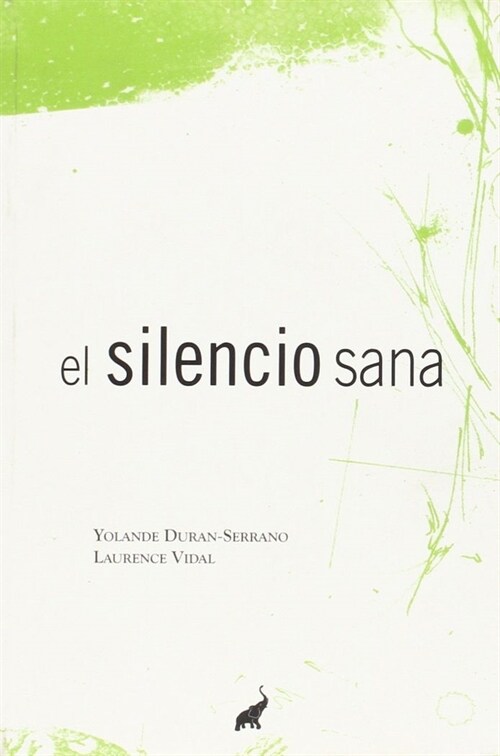 SILENCIO SANA,EL (Paperback)