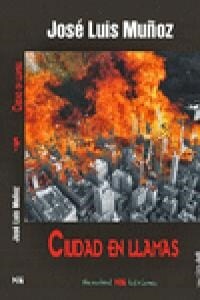 CIUDAD EN LLAMAS (Paperback)