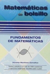 FUNDAMENTOS DE MATEMATICAS MATEMATICAS DE BOLSILLO (Paperback)