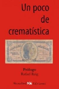 UN POCO DE CREMATISTICA (Book)