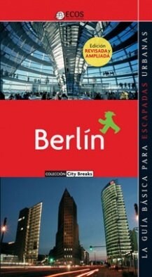 BERLIN -ECOS CITY BREAKS (Book)