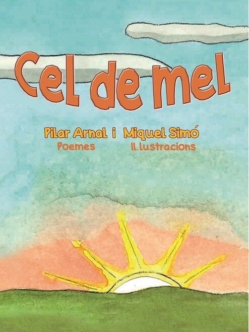 CEL DE MEL (Paperback)
