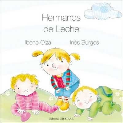 HERMANOS DE LECHE (Book)