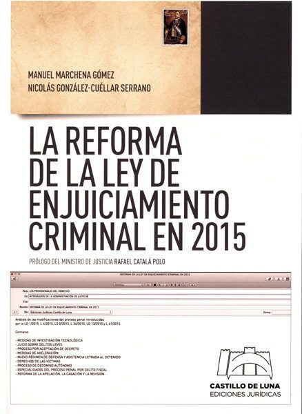 REFORMA DE LA LEY DE ENJUICIAMIENTO CRIMINAL EN 2015,LA (Paperback)