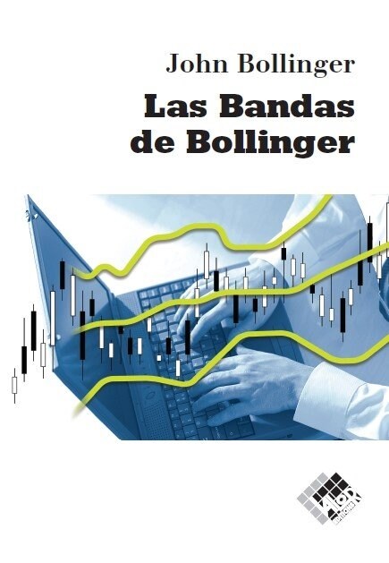 BANDAS DE BOLLINGER,LAS (Paperback)