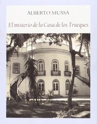 MISTERIO DE LA CASA DE LOS TRUEQUES,EL (Book)