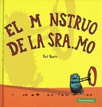 MONSTRUO DE LA SRA MO,EL (Hardcover)