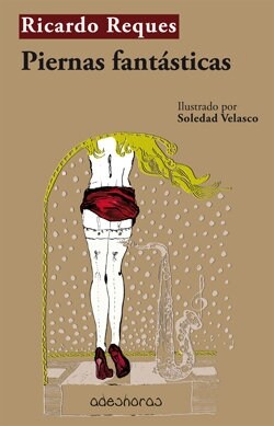 PIERNAS FANTASTICAS (Paperback)