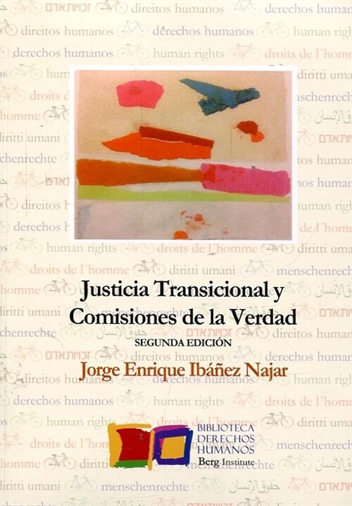 JUSTICIA TRANSICIONAL Y COMISIONES DE LA VERDAD (Paperback)