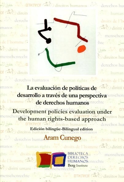 EVALUACION DE POLITICAS DE DESARROLLO A TRAVES DE UNAS PERSP (Paperback)