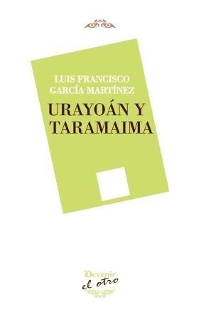 URAYOAN Y TARAMAIMA (Paperback)