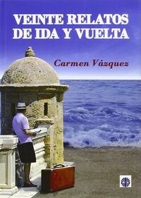 VEINTE RELATOS DE IDA Y VUELTA (Paperback)